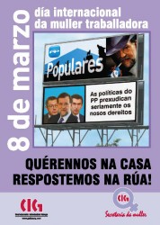 A Secretaría da Muller da CIG conmemora o 8 de marzo baixo o lema “As políticas do PP prexudican seriamente os nosos dereitos”
